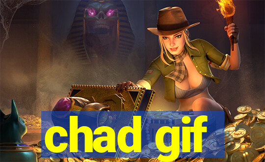 chad gif